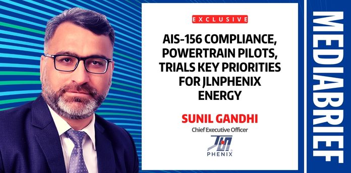 AIS-156 compliance, powertrain pilots, and trials key priorities for JLNPhenix Energy
